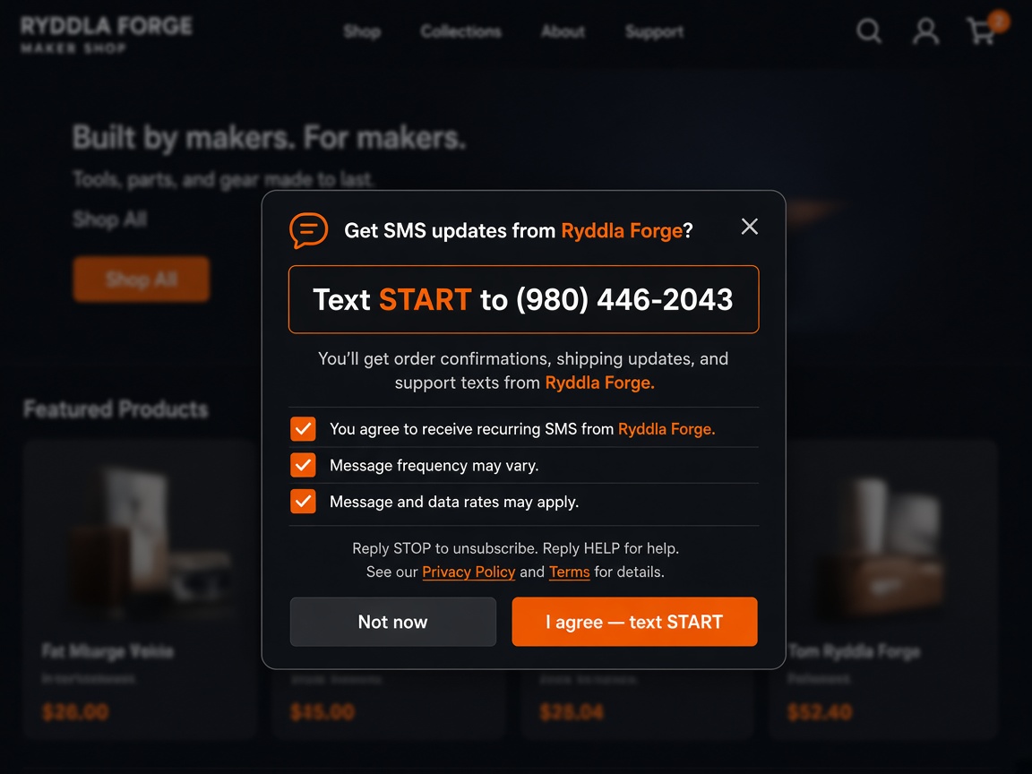 Ryddla Forge website SMS consent prompt box showing Text START to (980) 446-2043